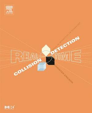 Real-Time Collision Detection [With CD] by Christer Ericson