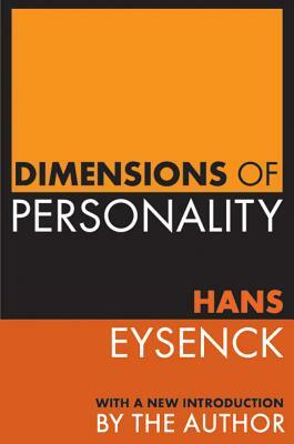 Dimensions of Personality by Hans Eysenck