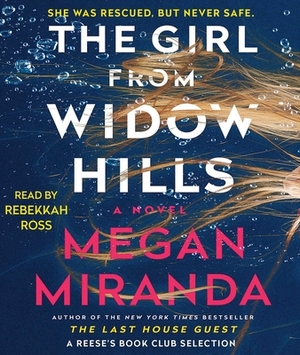 The Girl from Widow Hills by Megan Miranda