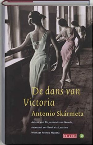 De dans van Victoria by Antonio Skármeta