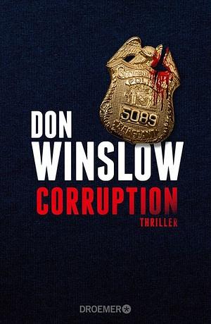 Corruption: Thriller by Don Winslow