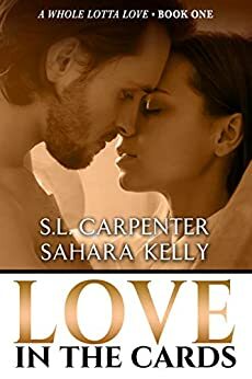 Love in the Cards by Sahara Kelly, S.L. Carpenter