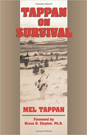 Tappan on Survival by Mel Tappan