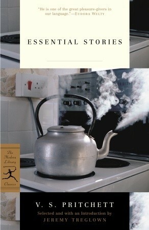 Essential Stories by Jeremy Treglown, V.S. Pritchett