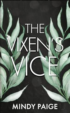 The Vixen's Vice by Mindy Paige