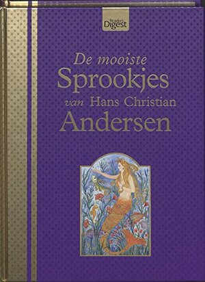 Di mooiste Sprookjes van Hans Christian Andersen by Hans Christian Andersen