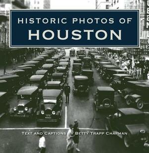 Historic Photos of Houston by 