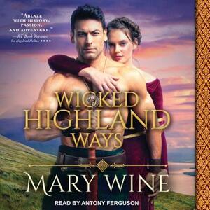 Wicked Highland Ways by Mary Wine