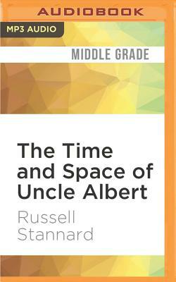 The Time and Space of Uncle Albert by Russell Stannard