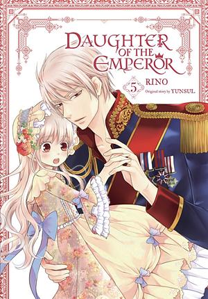 Daughter of the Emperor, Vol. 5 by YunSul, RINO