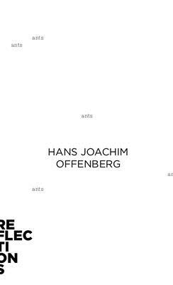 Ants by Hans Joachim Offenberg