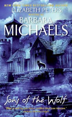Sons of the Wolf by Barbara Michaels
