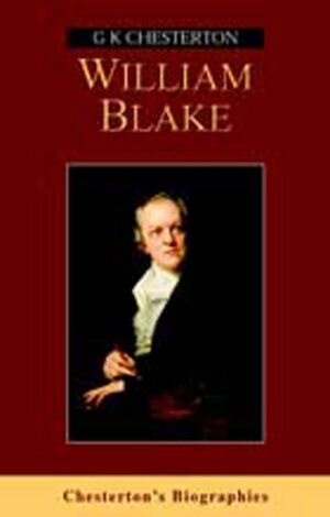 William Blake by G.K. Chesterton