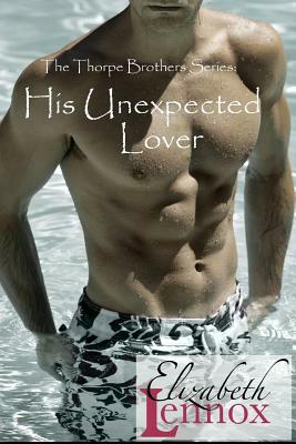 His Unexpected Lover by Elizabeth Lennox