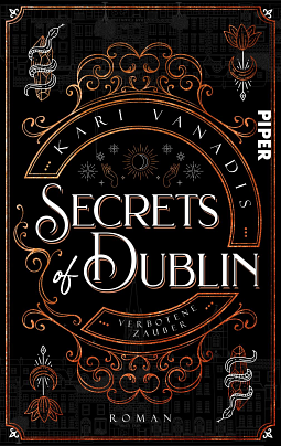 Secrets of Dublin: Verbotene Zauber by Kari Vanadis