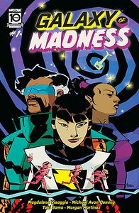 Galaxy of Madness by Morgan Martinez, Magdalene Visaggio, Michael Avon Oeming, Taki Soma