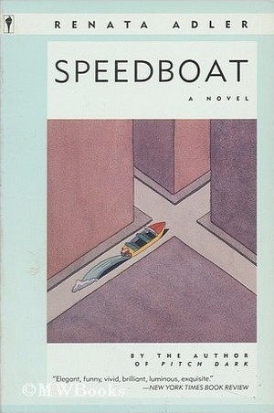 Speedboat by Renata Adler