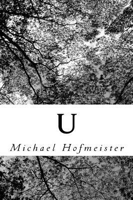 U by Michael Hofmeister