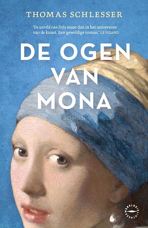 De ogen van Mona by Thomas Schlesser