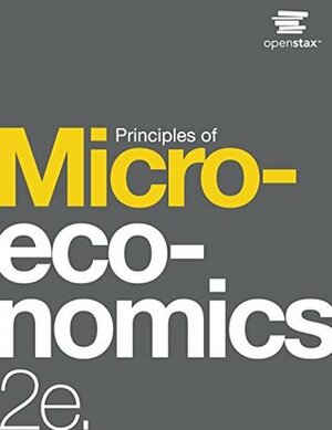Principles of Microeconomics by Steven A. Greenlaw, Timothy Taylor, David Shapiro, OpenStax