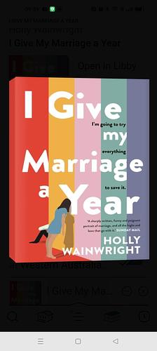 I Give My Marriage A Year by Holly Wainwright