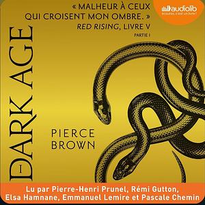 Dark Age part 1 by Pierce Brown