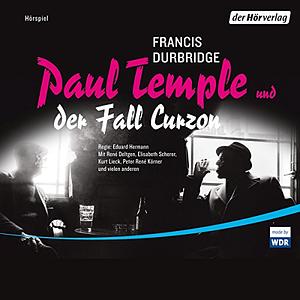 Paul Temple Und Der Fall Curzon by Francis Durbridge