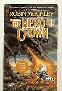 The Hero and the Crown by Robin McKinley