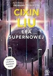 Era supernowej by Cixin Liu