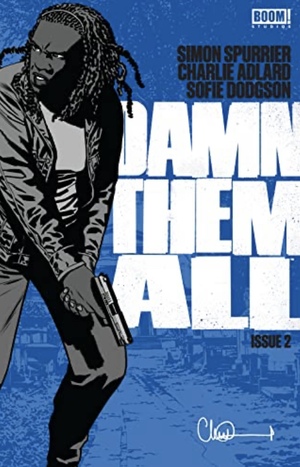 Damn Them All #2 by Simon Spurrier