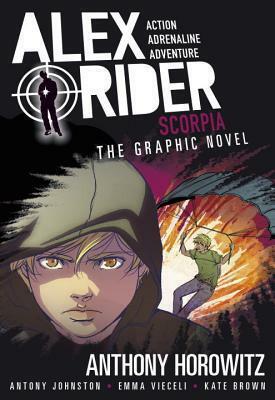 Scorpia: The Graphic Novel by Emma Vieceli, Anthony Horowitz, Antony Johnston