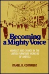 Becoming a Mighty Voice by Daniel B. Cornfield