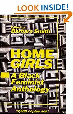 Home Girls: A Black Feminist Anthology by Barbara Smith