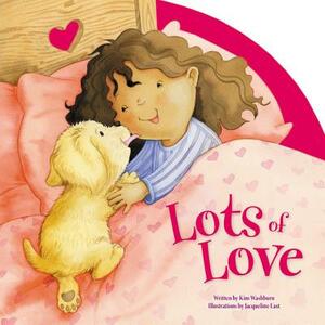 Lots of Love by Kim Washburn