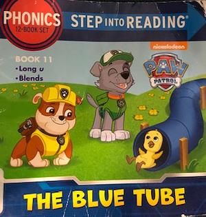 The Blue Tube  by Jennifer Liberts