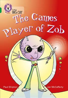 The Games Player of Zob by Paul Shipton, Jan McAfferty