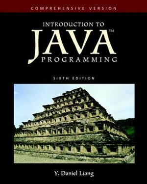 Introduction to Java Programming: Comprehensive Version by Y. Daniel Liang