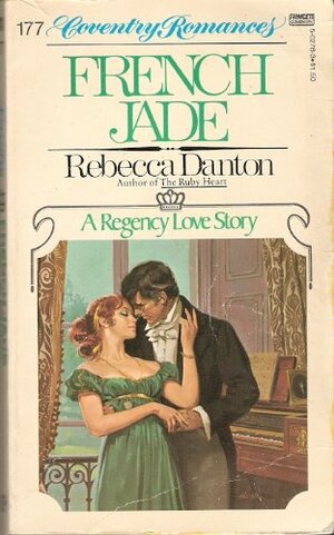 French Jade by Rebecca Danton, Janet Louise Roberts