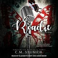 Roadie by C.M. Stunich