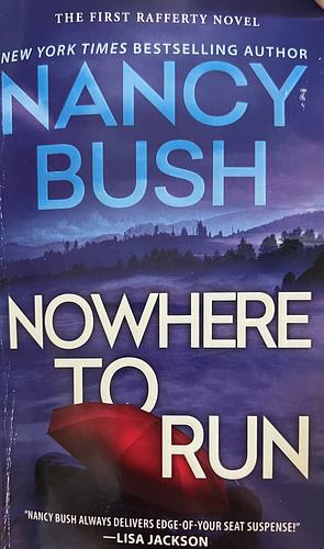 Nowhere to Run by Nancy Bush