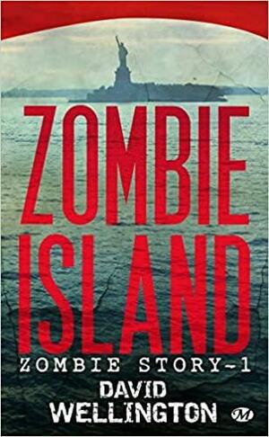 Zombie island by David Wellington