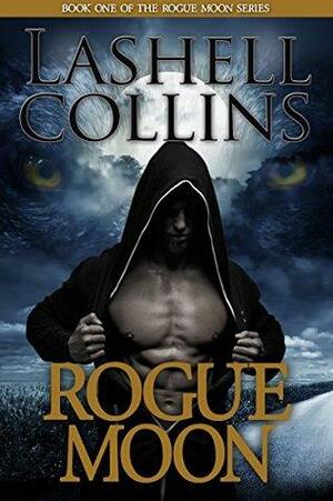 Rogue Moon by Lashell Collins