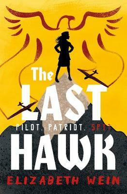 The Last Hawk by Elizabeth Wein