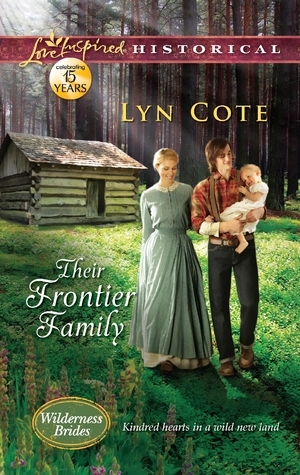 Their Frontier Family by Lyn Cote