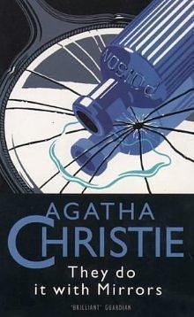 They do it with Mirrors by Agatha Christie