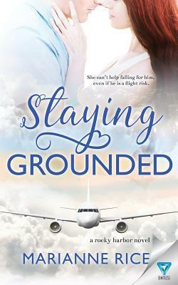 Staying Grounded by Marianne Rice