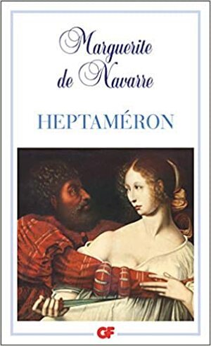 Heptaméron by Marguerite de Navarre