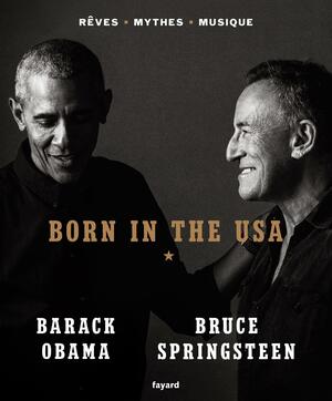 Born in the USA by Barack Obama, Bruce Springsteen