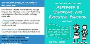 Asperger's Syndrome and Executive Function: by the girl with the curly hair (The Visual Guides Book 16) by Alis Rowe