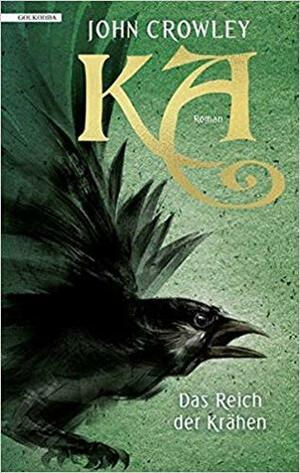 KA – Das Reich der Krähen by Annette Charpentier, John Crowley